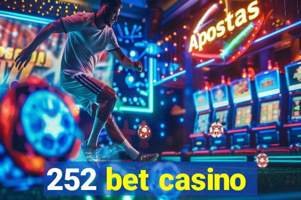 252 bet casino